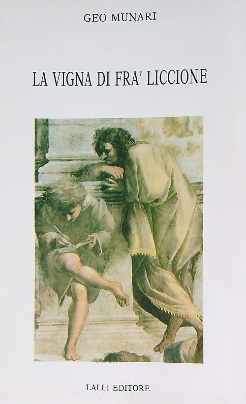 La vigna di Frà Liccione