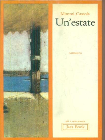 Un' estate - Mimmi Cassola - copertina