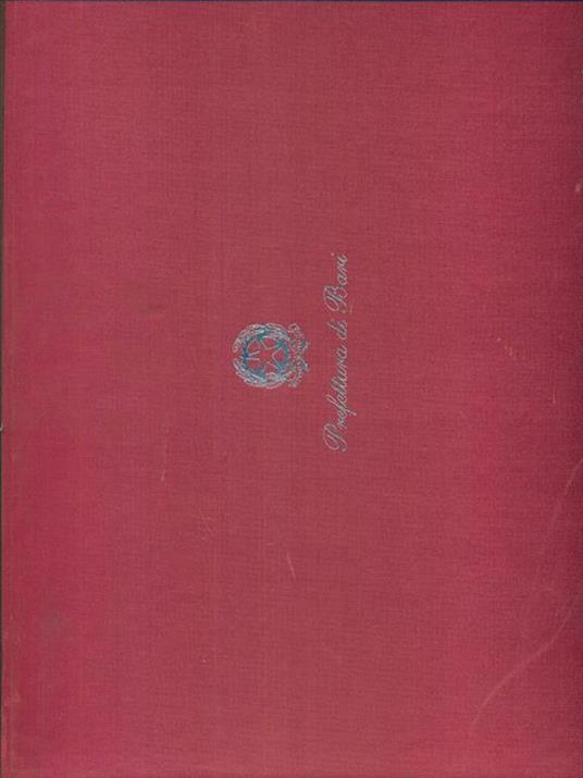 I palazzi della prefettura e della provincia in Bari. Ediz. italiana e inglese - copertina