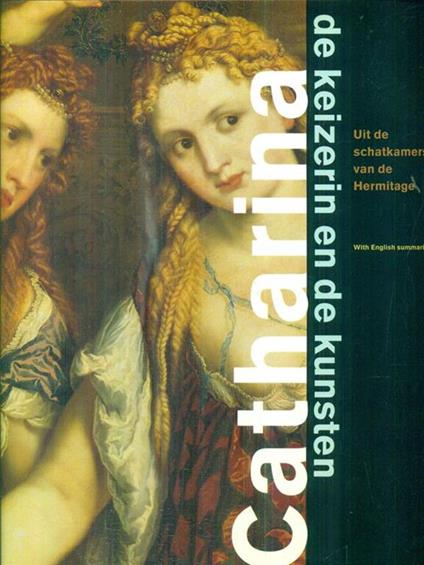 Catherine. The empress and the arts -   - copertina