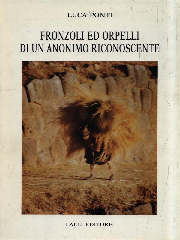 Fronzoli ed Orpelli di un anonimo riconoscente