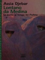 Lontano da Medina. Figlie di Ismaele