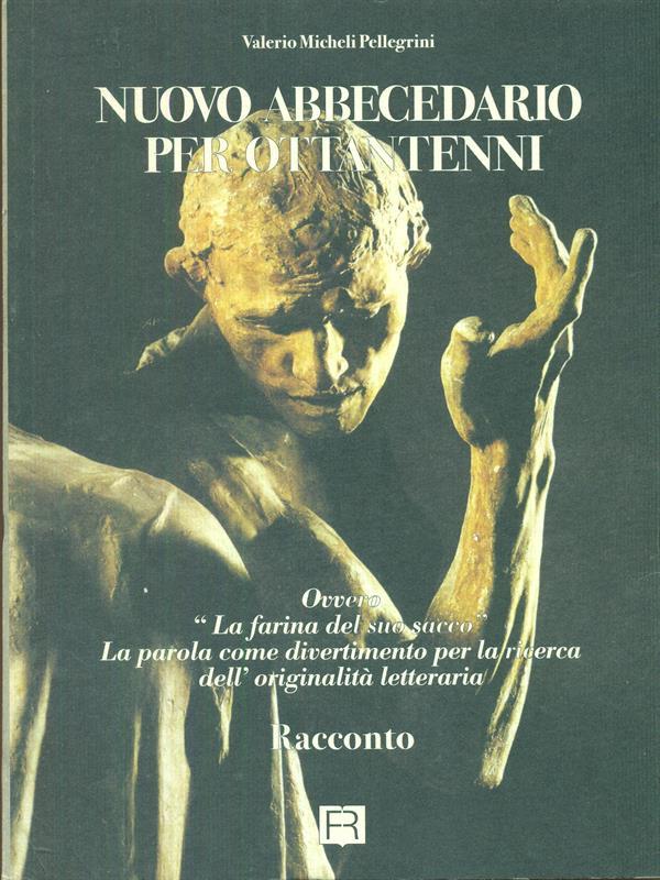 Nuovo abbecedario per ottantenni