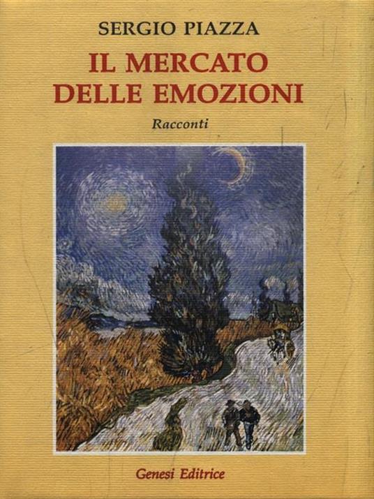 Il mercato delle emozioni - Salomone Piazza - copertina