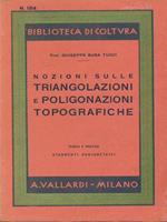Nozioni sulle triangolazioni e poligonazioni topografiche
