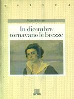 In dicembre tornavano le brezze