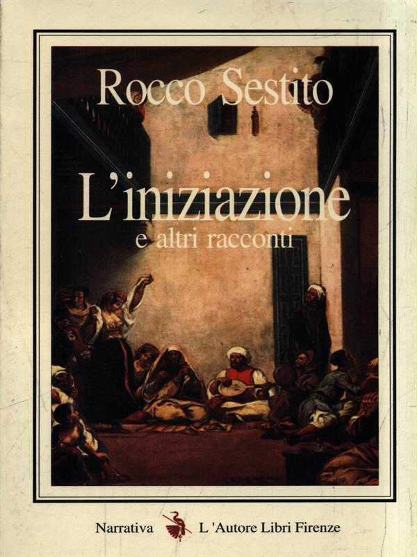 L' iniziazione e altri racconti