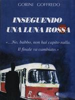 Inseguendo una luna rossa
