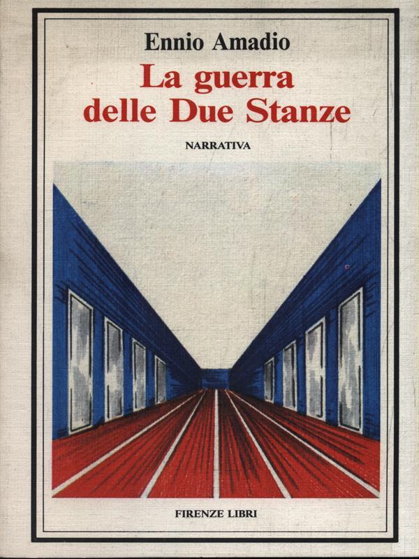 La guerra delle Due Stanze