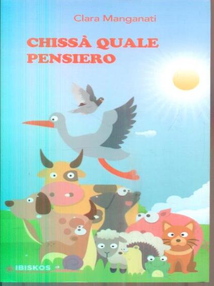 Chissà quale pensiero - Clara Manganati - copertina