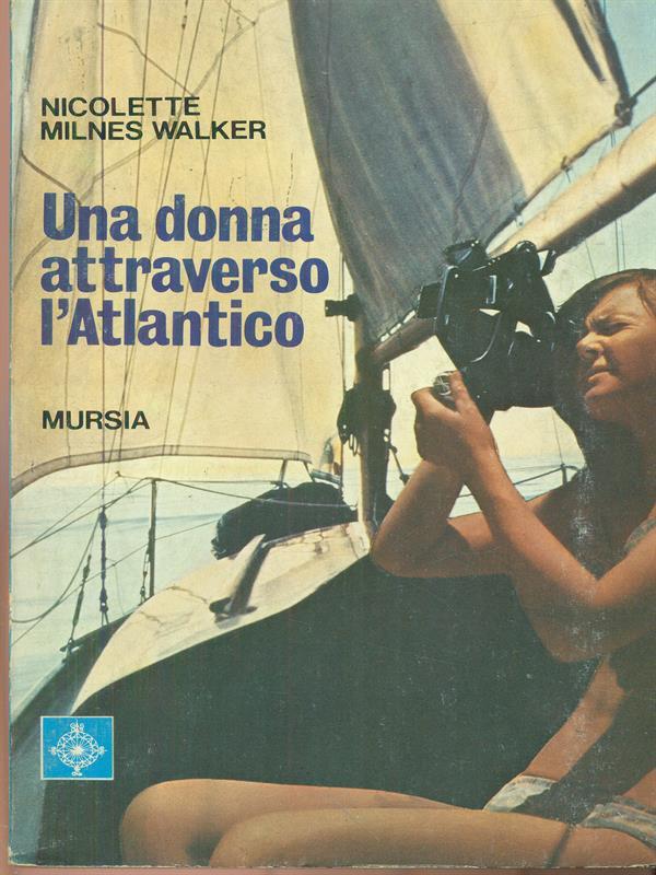 Una donna attraverso l'Atlantico