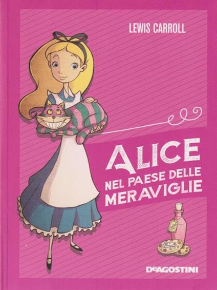 Alice nel paese delle meraviglie. Ediz. illustrata - Lewis Carroll - copertina