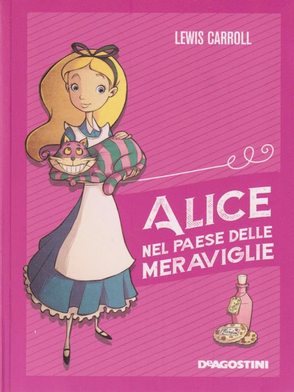Alice nel paese delle meraviglie. Ediz. illustrata