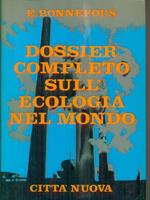 Dossier completo sull'ecologia nel mondo