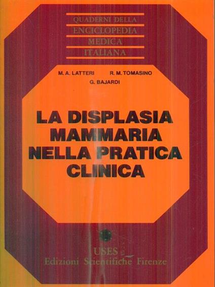 La displasia mammaria nella pratica clinica -   - copertina