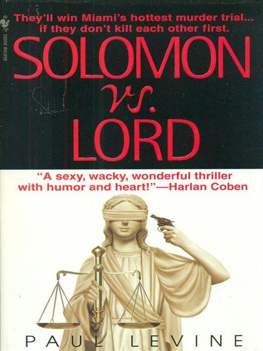 Solomon VS. Lord - Paul Levine - copertina
