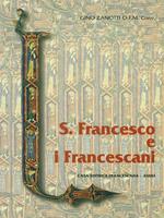 S. Francesco e i Francescani
