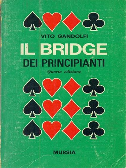 Il  bridge dei principianti - Virgilio Gandolfi - copertina