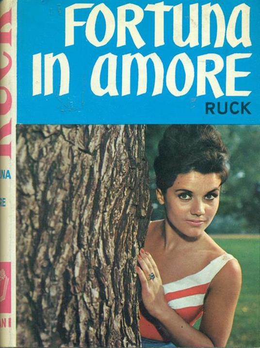 Fortuna in amore - Ruck - copertina