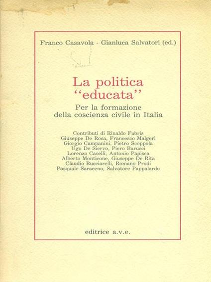 La  politica educata - Francesco Paolo Casavola - copertina