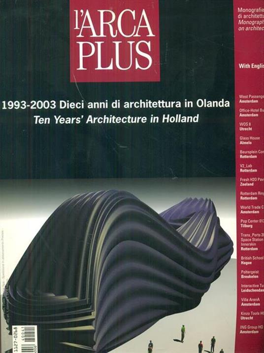 L' arca Plus 41 Dieci anni di architettura in Olanda - copertina