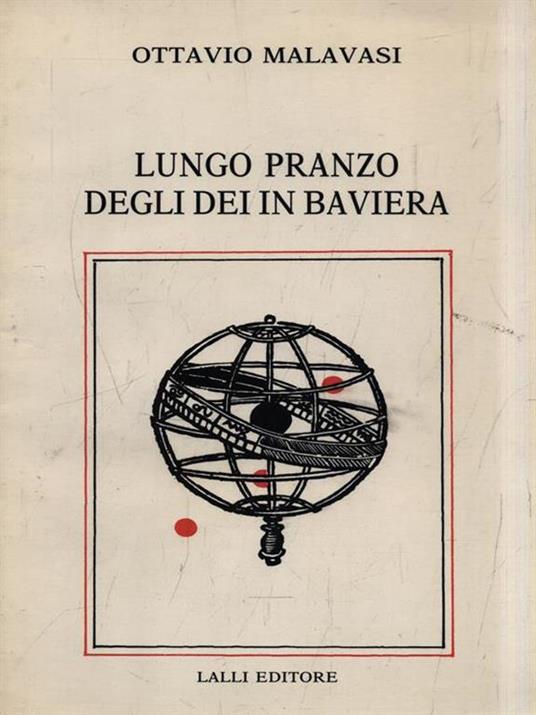 Lungo pranzo degli Dei in Baviera - Ottavio Malavasi - copertina
