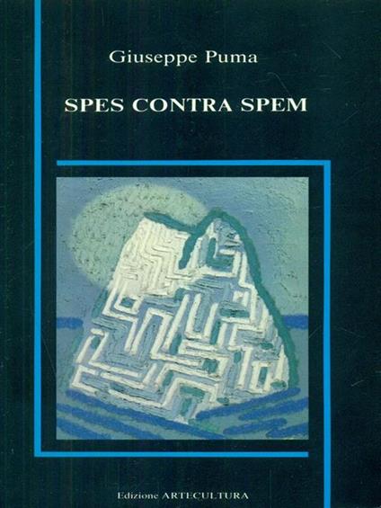 Spes contra spem - Giuseppe Puma - copertina