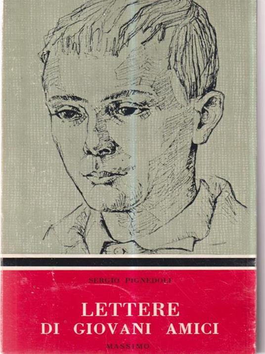 Lettere di giovani amici - Sergio Pignedoli - copertina
