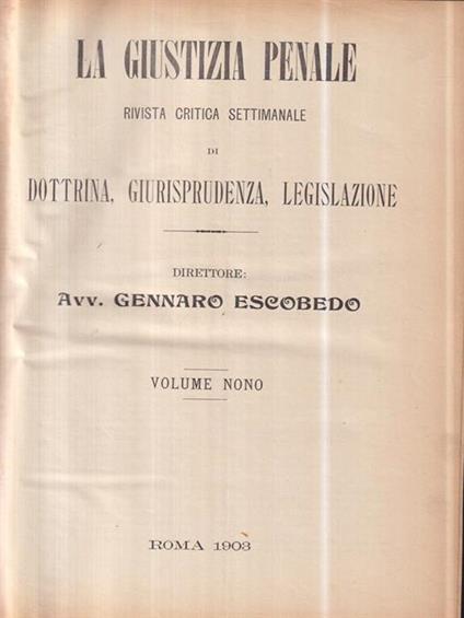 La giustizia penale vol. nono - Gennaro Escobedo - copertina