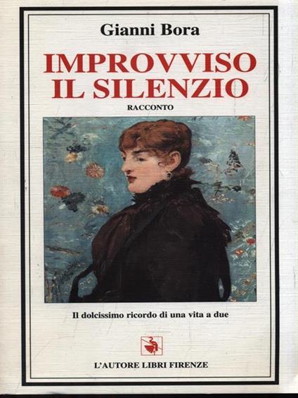 Improvviso, il silenzio - Gianni Bora - copertina