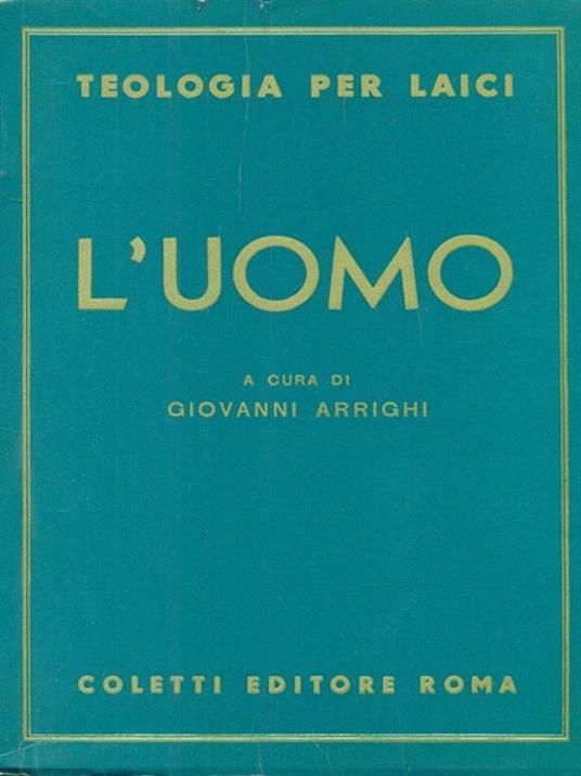 L' uomo  - Giovanni Arrighi - copertina