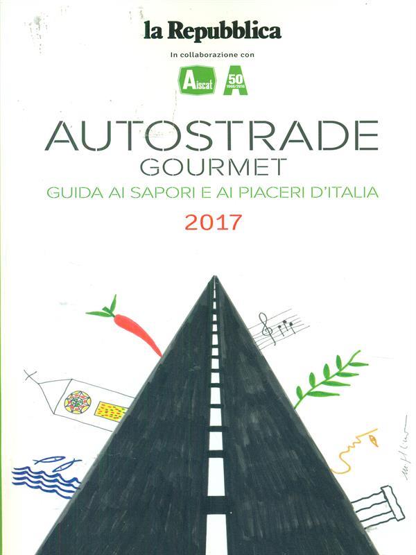 Autostrade Gourmet 2017