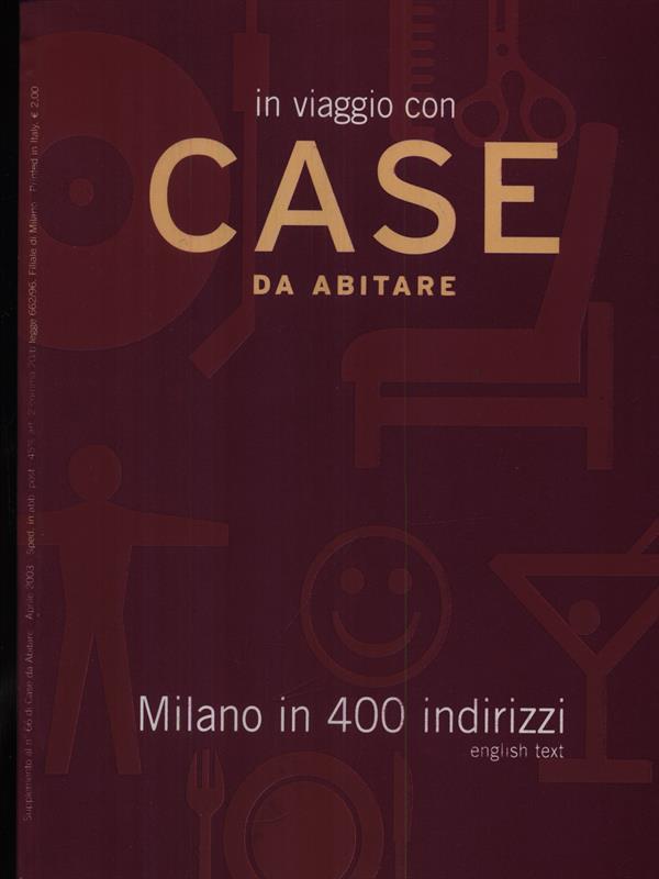 Case da abitare Milano in 400 indirizzi