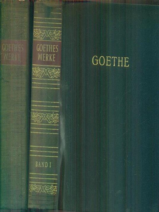 Goethes Werke. 2vv - Johann Wolfgang Goethe - copertina