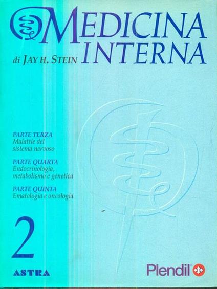 Medicina interna. Vol 2 - Jay H. Stein - copertina