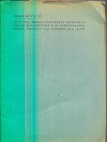 Estratto dal Vol. III. Atti del primo congresso mondiale delle biblioteche e di bibliografia