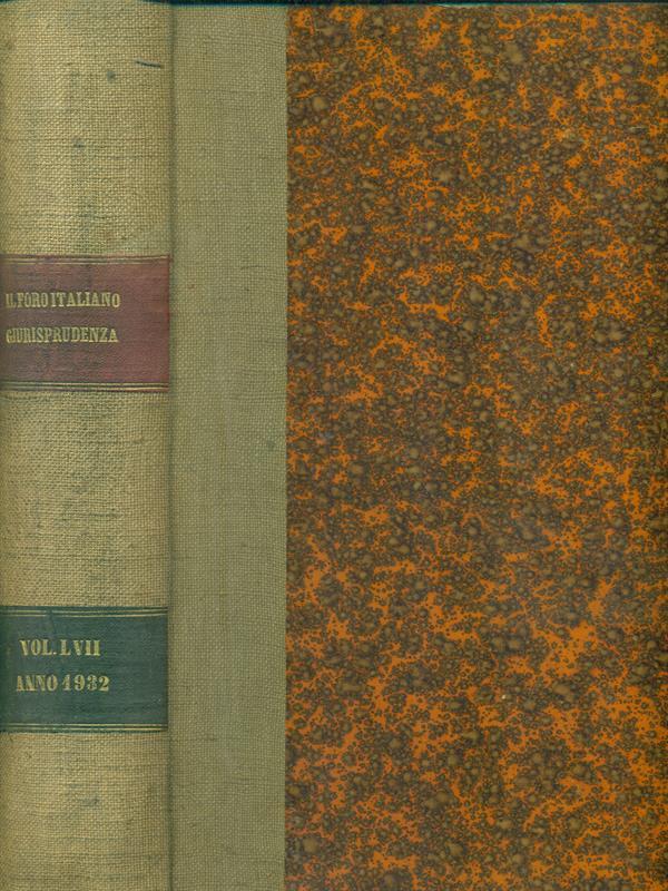 Il foro italiano raccolta generale di giurisprudenza 1932