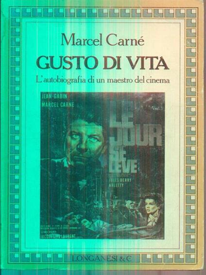 Gusto di vita - Marcel Carné - copertina