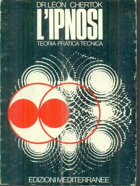 L' ipnosi - Leon Chertok - copertina