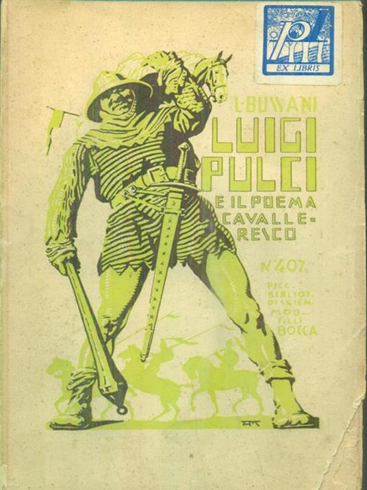 Luigi Pulci e il Poema cavalleresco - Illidio Bussani - copertina