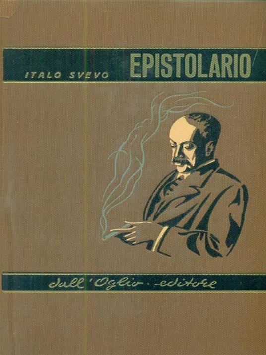 Italo Svevo - Epistolario - Italo Svevo - copertina