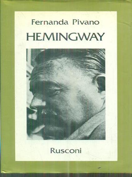 Hemingway - Fernanda Pivano - copertina