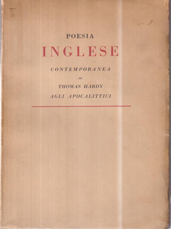 Poesia inglese contemporanea da Thomas Hardy agli apocalittici