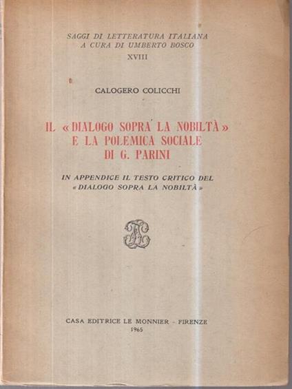 Il ''dialogo sopra la nobiltà'' e la polemica sociale di G. Parini - Calogero Colicchi - copertina