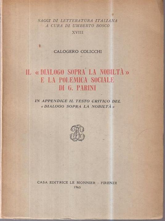 Il ''dialogo sopra la nobiltà'' e la polemica sociale di G. Parini - Calogero Colicchi - copertina