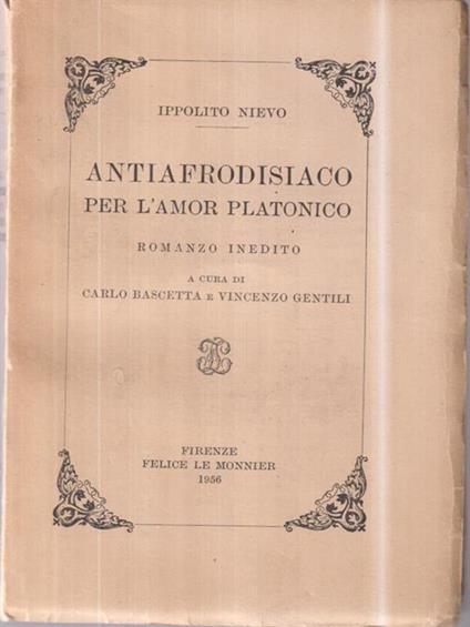 Antiafrodisiaco per l'amor platonico - Ippolito Nievo - copertina