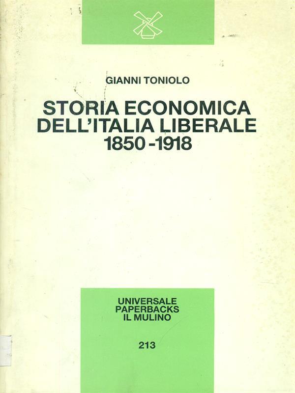 Storia economica dell'Italia liberale (1850-1918)