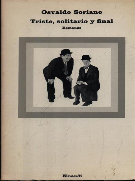 Triste, solitario y final - Osvaldo Soriano - copertina