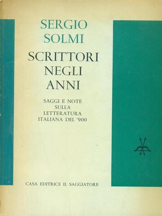 Scrittori negli anni - Sergio Solmi - copertina