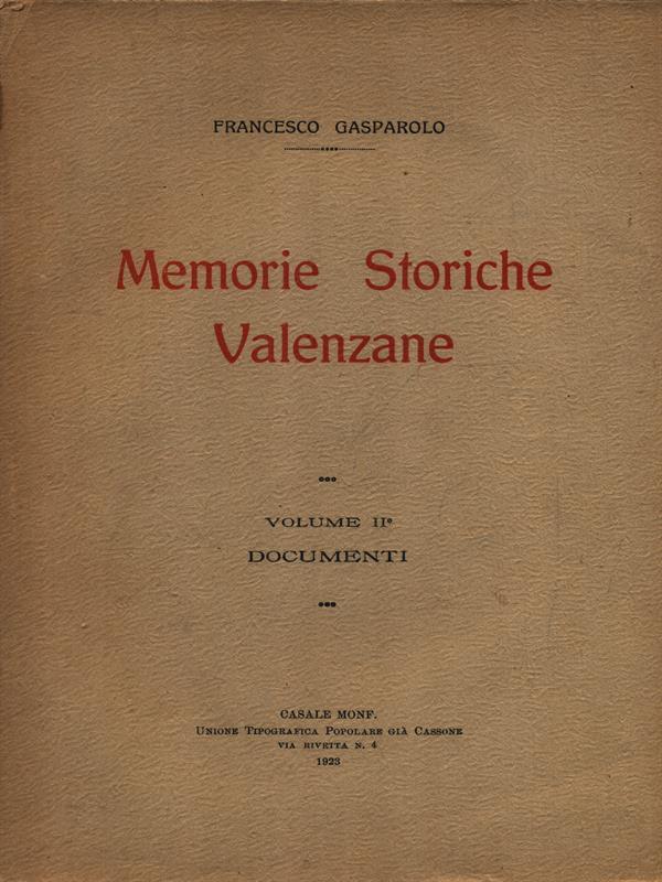 Memorie storiche valenzane vol. II - Documenti